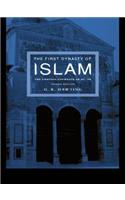 The First Dynasty of Islam