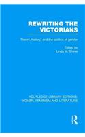 Rewriting the Victorians