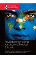 Routledge International Handbook of Medical Education