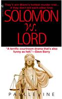 Solomon Vs. Lord