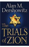 The Trials Of Zion