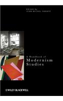 Handbook of Modernism Studies