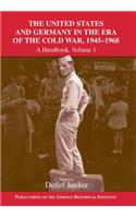 The United States and Germany in the Era of the Cold War 2 Volume Set