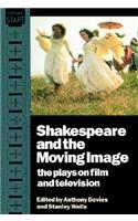 Shakespeare and the Moving Image: The Plays on Film and Television(English)