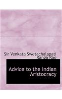 Advice to the Indian Aristocracy