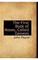 The First Book of Moses, Called Genesis: (English)
