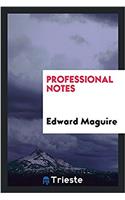 Professional Notes