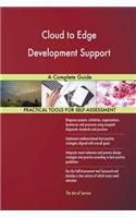 Cloud to Edge Development Support A Complete Guide