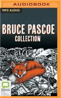 Bruce Pascoe Collection