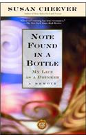Note Found in a Bottle: My Life as a Drinker