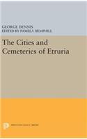 Cities and Cemeteries of Etruria