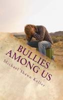 Bullies Among Us