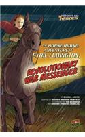 Horse-Riding Adventure of Sybil Ludington, Revolutionary War Messenger
