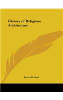History of Religious Architecture