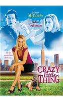 Crazy Little Thing