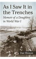 As I Saw It in the Trenches