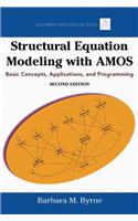 Structural Equation Modeling with AMOS: Basic Concepts, Applications, and Programming