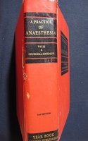 Practice of Anaesthesia