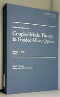 Selected Papers on Coupled-Mode Theory in Guided-Wave Optics