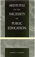 Aristotle on the Necessity of Public Education