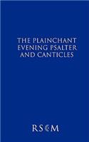 Plainchant Evening Psalter and Canticles