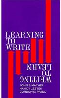 Learning to Write/Writing to Learn