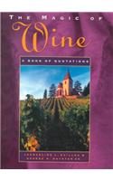 The Magic of Wine
