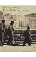 19th-Century French Photographs from the National Gallery of Canada