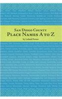 San Diego County Place Names A to Z