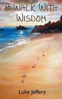 Walk with Wisdom