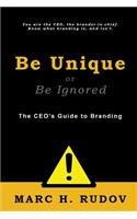 Be Unique or Be Ignored
