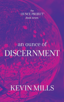 Ounce of Discernment