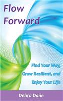 Flow Forward