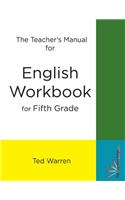 The Teacher's Manual for the Fifth Grade Workbook