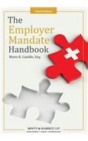 The Employer Mandate Handbook: Third Edition