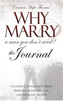 Why Marry a Man You Don't Need