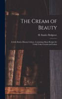 Cream of Beauty