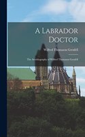 A Labrador Doctor