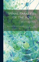 Spinal Paralysis Of The Adult