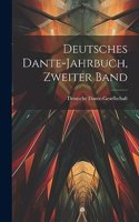 Deutsches Dante-Jahrbuch, Zweiter Band