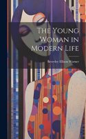 Young Woman in Modern Life