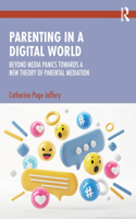 Parenting in a Digital World