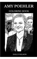 Amy Poehler Coloring Book: Multiple Golden Globe and Emmy Awards Winner, Famous Female Comedian and Legendary SNL Icon Inspired Adult Coloring Book