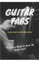 Guitar TABS Blank Sheet Music Notebook