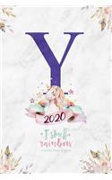 2020 Unicorn Diary Planner I Smell Rainbow: January to December 2020 Unicorn Diary Planner - Magical Unicorn Letter "Y" Monogram on Marble