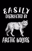 Easily Distracted By Arctic Wolves: Animal Nature Collection