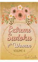 Extreme Sudoku For Women Volume 4
