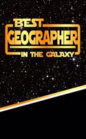 The Best Geographer in the Galaxy: Weekly Planner Notebook Book 120 Pages 6"x9"