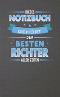 Dieses Notizbuch Gehört Dem Besten Richter Aller Zeiten