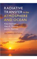 Radiative Transfer in the Atmosphere and Ocean